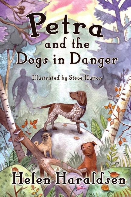 Kniha Petra and the Dogs in Danger Steve Hutton