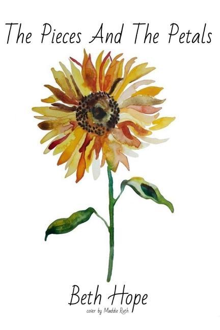 Книга Pieces and the Petals Beth Hope