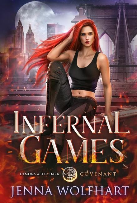 Knjiga Infernal Games Jenna Wolfhart