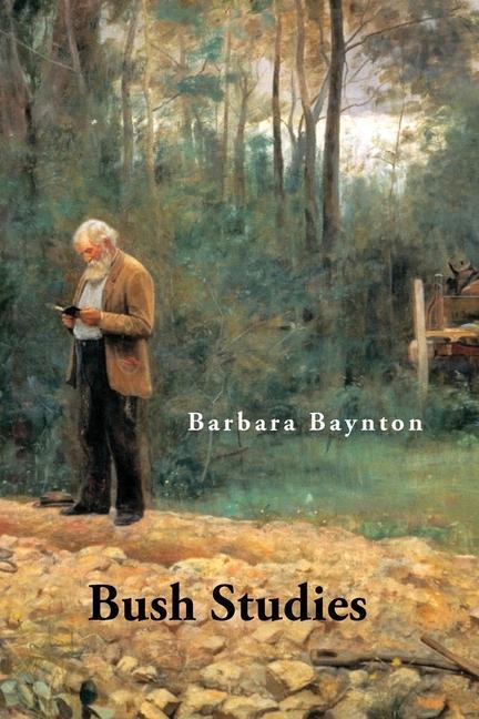 Knjiga Bush Studies Barbara Baynton