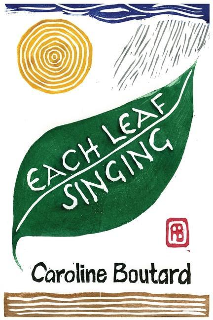 Knjiga Each Leaf Singing Lana Ayers