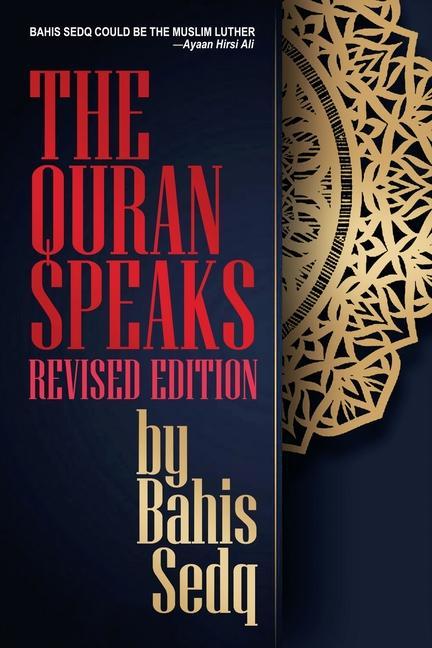 Книга Quran Speaks - Revised Edition Bahis Sedq