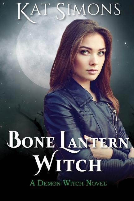 Книга Bone Lantern Witch Kat Simons