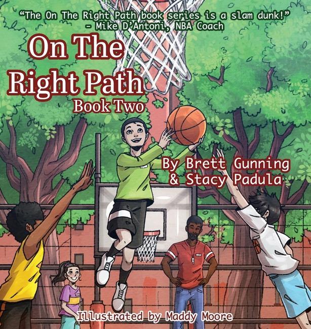 Kniha On The Right Path Stacy Padula