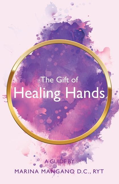 Книга Gift of Healing Hands 