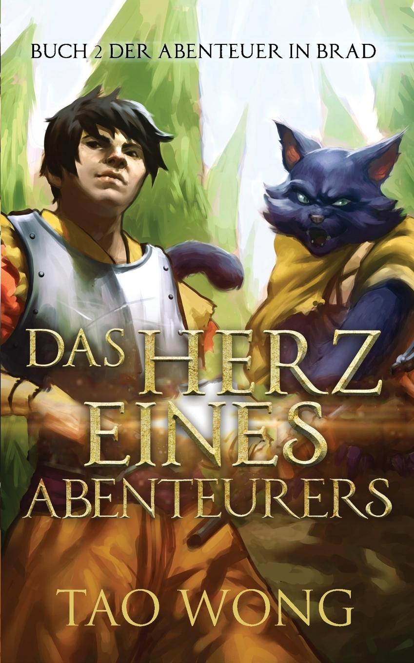 Knjiga Herz eines Abenteurers Tao Wong