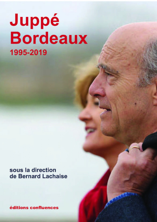 Kniha Juppé Bordeaux Lachaise