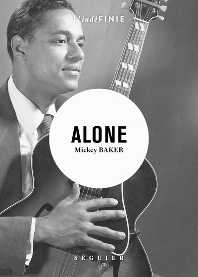 Book Alone - Mémoires Mickey Baker