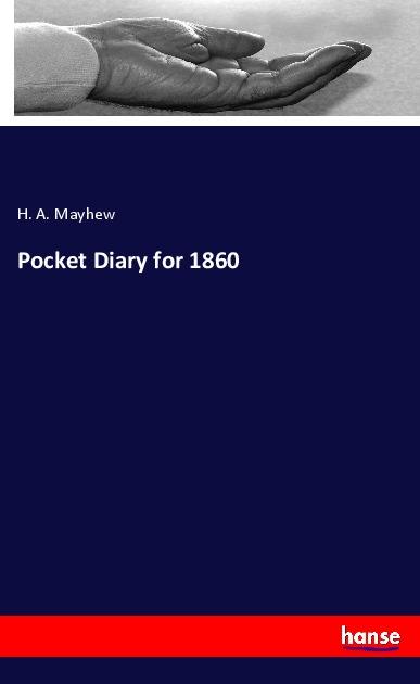 Knjiga Pocket Diary for 1860 H. A. Mayhew