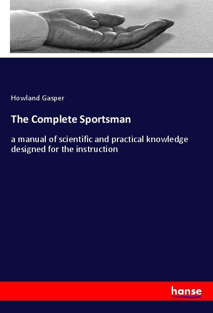 Книга Complete Sportsman Howland Gasper