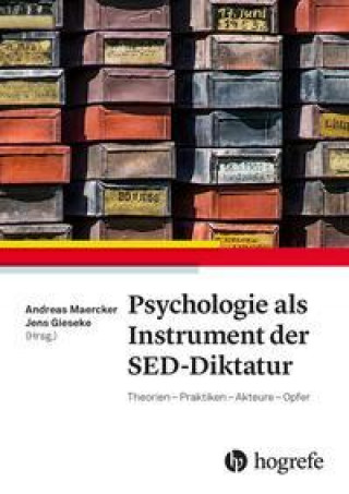 Kniha Psychologie als Instrument der SED-Diktatur Jens Gieseke
