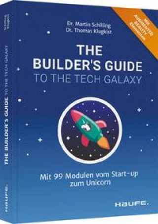 Kniha The Builder's Guide to the Tech Galaxy Thomas Klugkist