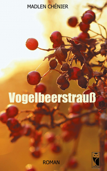 Knjiga Vogelbeerstrauß 