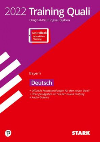 Kniha STARK Training Abschlussprüfung Quali Mittelschule 2022 - Deutsch 9. Klasse - Bayern 