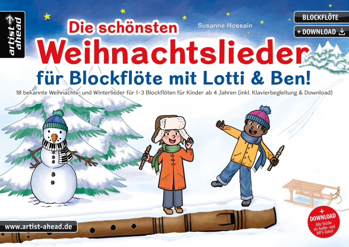 Книга Die schönsten Weihnachtslieder für Blockflöte mit Lotti & Ben! 
