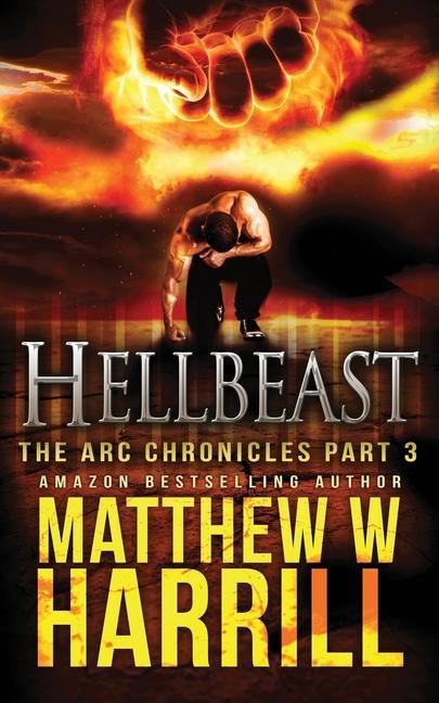 Knjiga Hellbeast Matthew W. Harrill