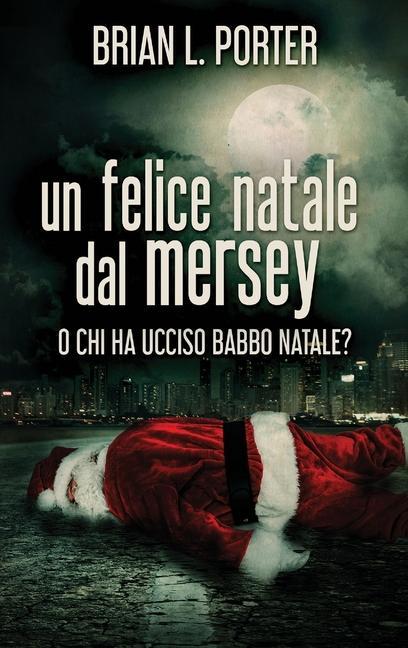 Kniha felice Natale dal Mersey Cecilia Metta