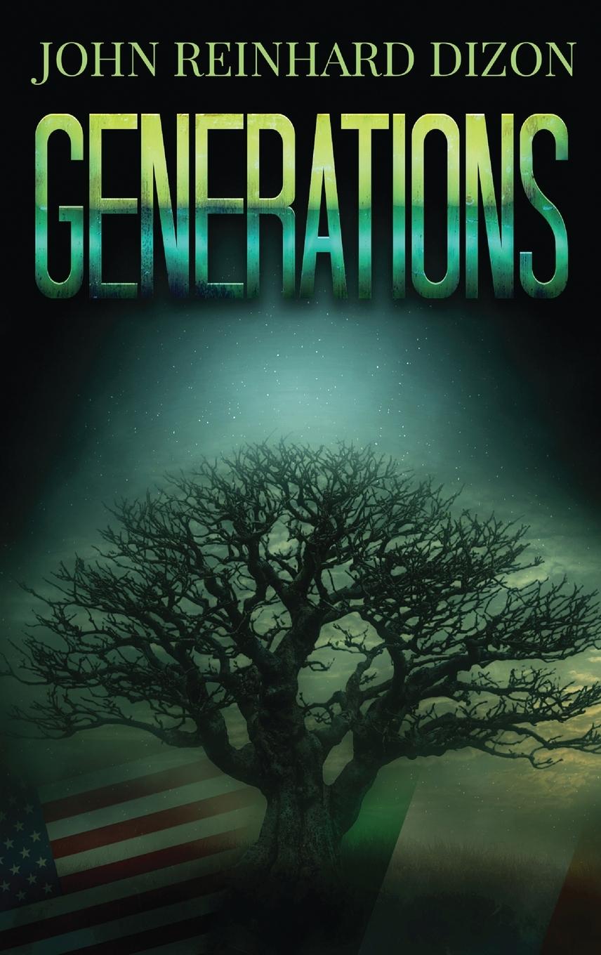 Книга Generations John Reinhard Dizon