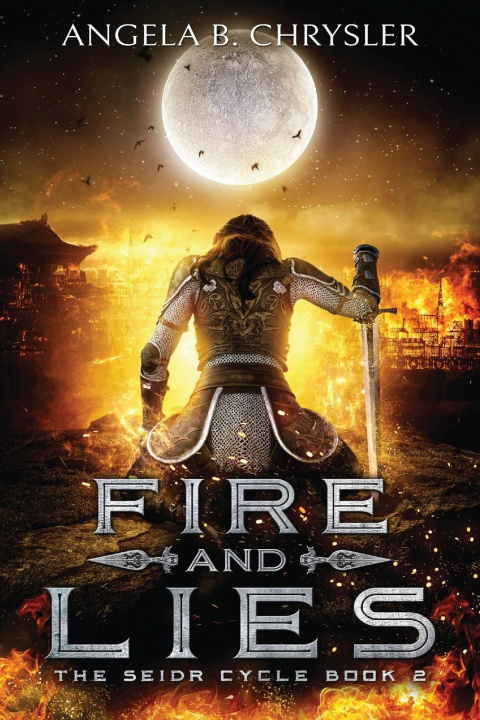 Libro Fire and Lies Angela Chrysler