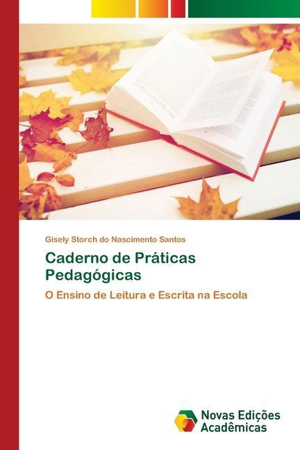 Knjiga Caderno de Praticas Pedagogicas Gisely Storch do Nascimento Santos