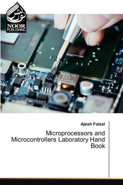 Knjiga Microprocessors and Microcontrollers Laboratory Hand Book Ajesh Faizal