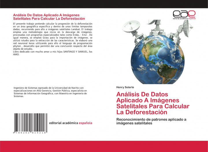 Könyv Analisis De Datos Aplicado A Imagenes Satelitales Para Calcular La Deforestacion 