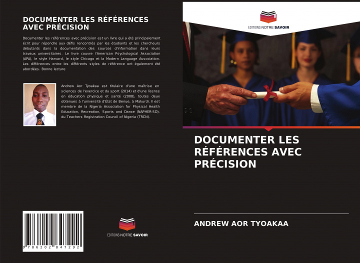 Knjiga DOCUMENTER LES RÉFÉRENCES AVEC PRÉCISION Andrew Aor Tyoakaa