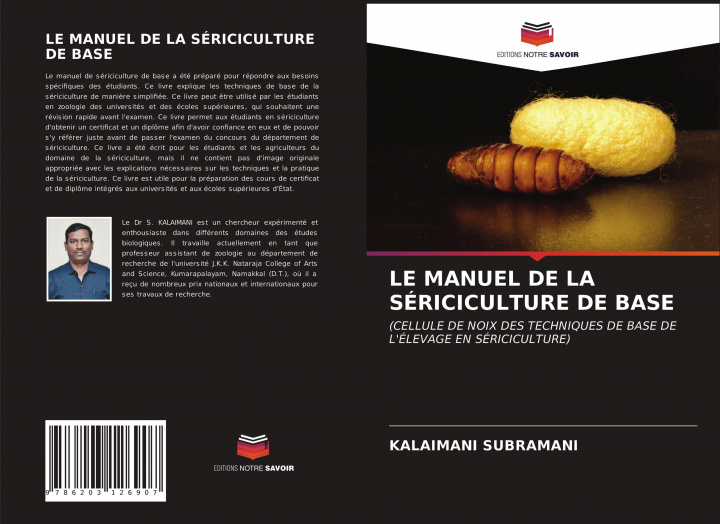 Книга Manuel de la Sericiculture de Base Kalaimani Subramani