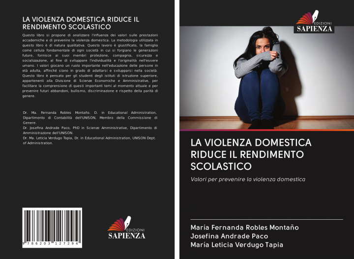 Knjiga Violenza Domestica Riduce Il Rendimento Scolastico Josefina Andrade Paco
