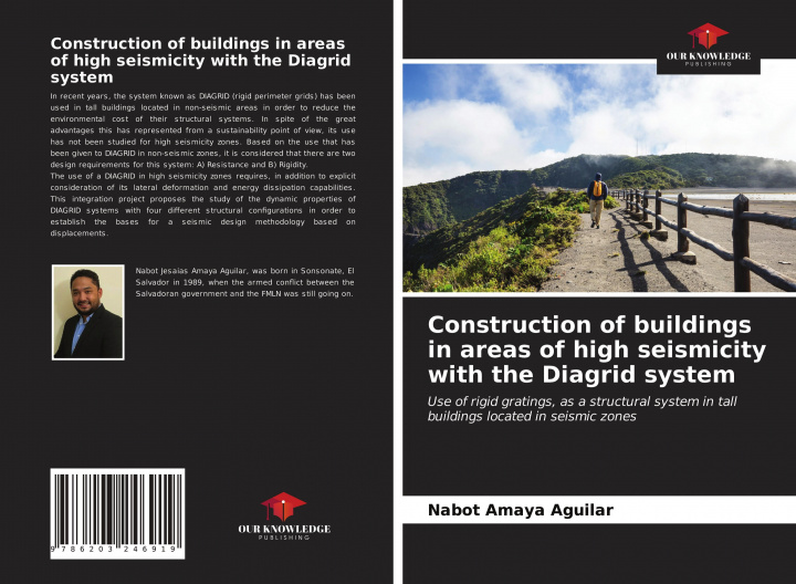Kniha Construction of buildings in areas of high seismicity with the Diagrid system 