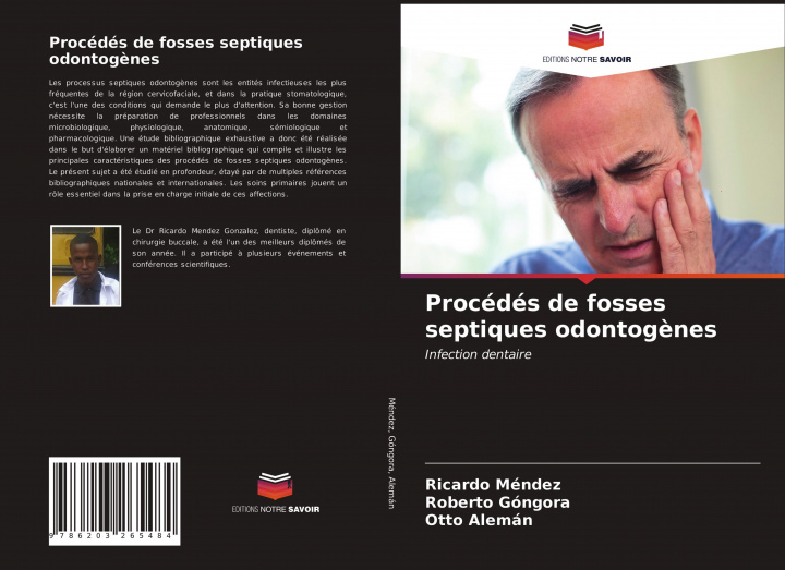 Knjiga Procédés de fosses septiques odontog?nes Roberto Góngora