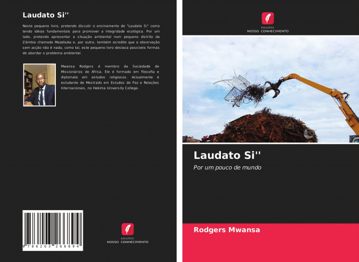 Könyv Laudato Si'' Rodgers Mwansa