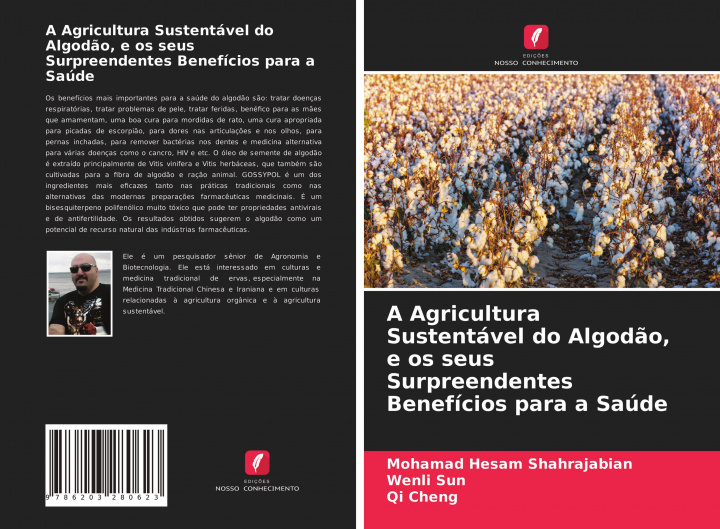 Kniha A Agricultura Sustentável do Algod?o, e os seus Surpreendentes Benefícios para a Saúde Wenli Sun