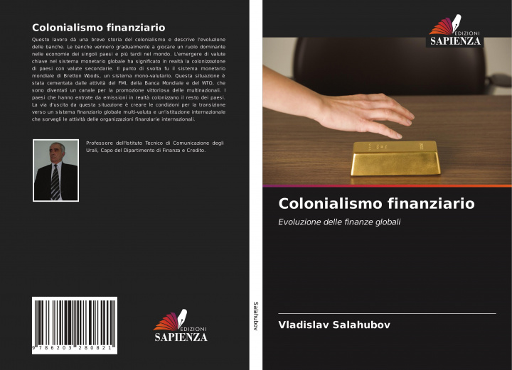 Knjiga Colonialismo finanziario Vladislav Salahubov