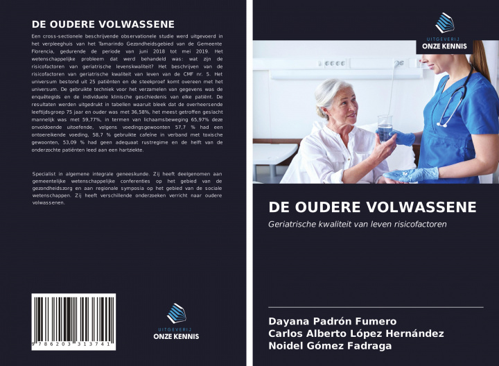 Buch DE OUDERE VOLWASSENE Carlos Alberto López Hernández