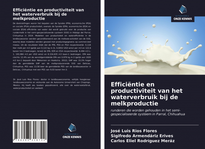 Könyv Efficiëntie en productiviteit van het waterverbruik bij de melkproductie Sigifredo Armendáriz Erives