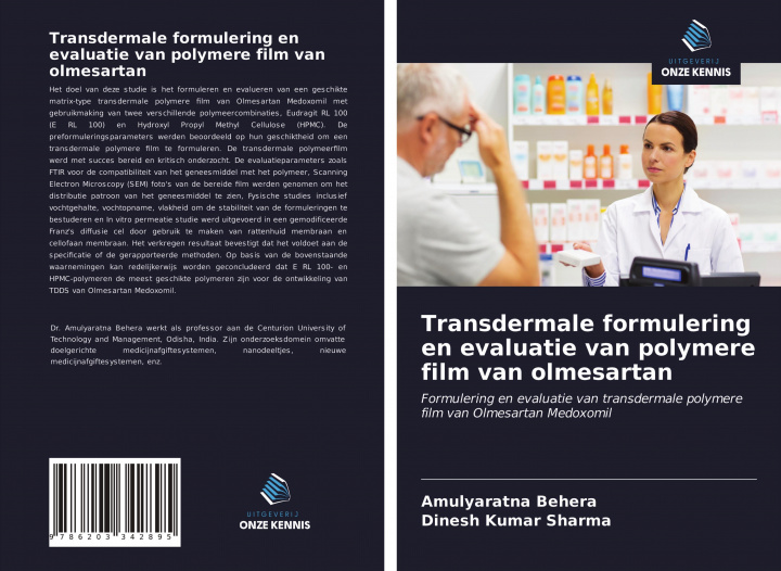 Könyv Transdermale formulering en evaluatie van polymere film van olmesartan Dinesh Kumar Sharma
