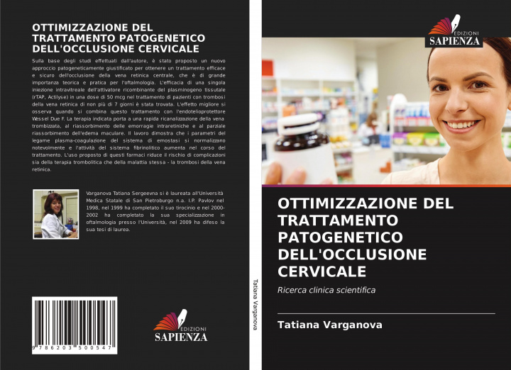 Книга OTTIMIZZAZIONE DEL TRATTAMENTO PATOGENETICO DELL'OCCLUSIONE CERVICALE Tatiana Varganova