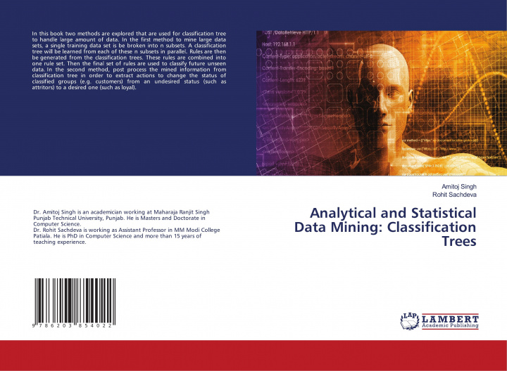 Buch Analytical and Statistical Data Mining: Classification Trees Rohit Sachdeva