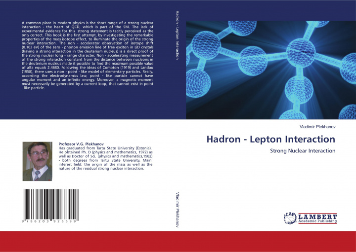 Knjiga Hadron - Lepton Interaction Vladimir Plekhanov