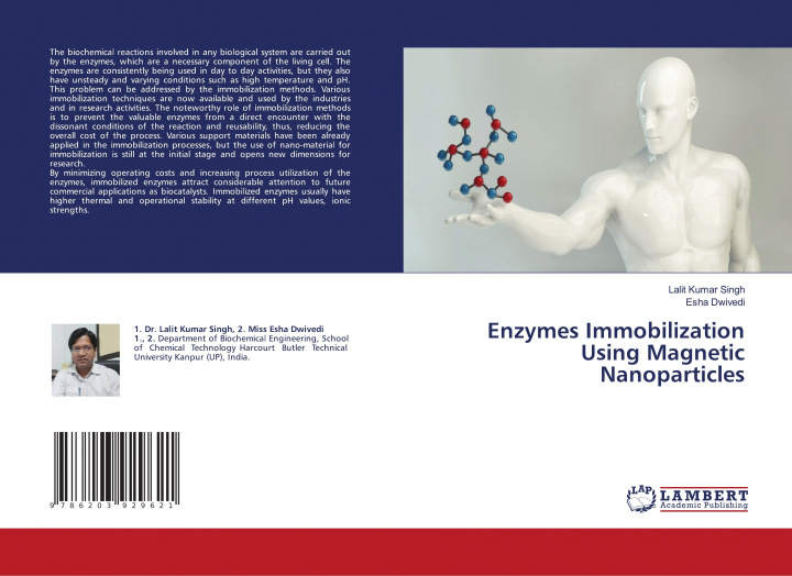 Knjiga Enzymes Immobilization Using Magnetic Nanoparticles Esha Dwivedi