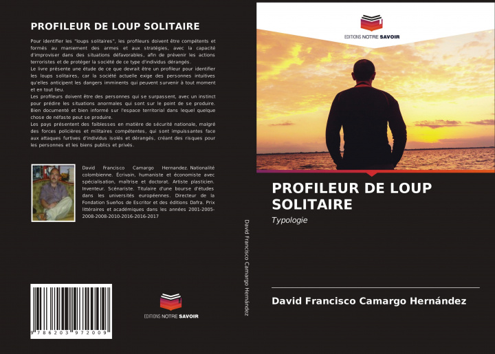 Knjiga PROFILEUR DE LOUP SOLITAIRE David Francisco Camargo Hernández