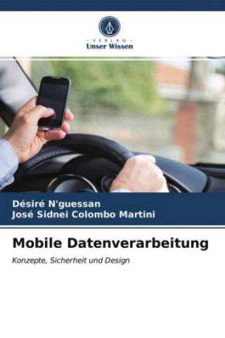 Knjiga Mobile Datenverarbeitung José Sidnei Colombo Martini