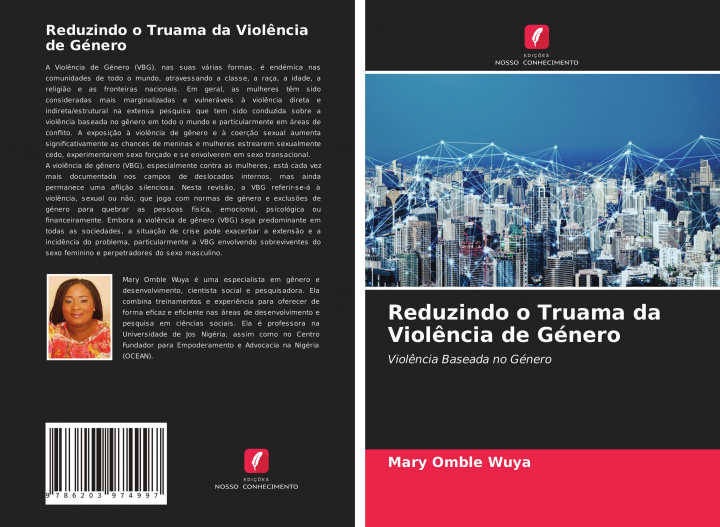 Knjiga Reduzindo o Truama da Viol?ncia de Género Mary Omble Wuya