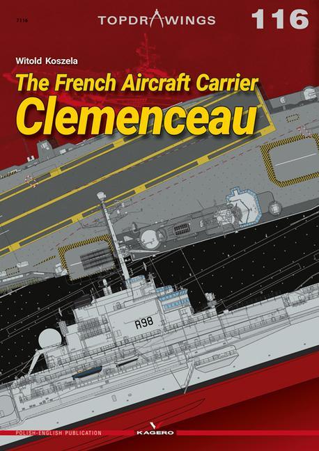 Kniha French Aircraft Carrier Clemenceau 