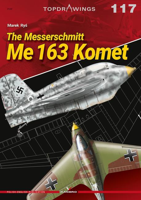 Kniha Messerschmitt Me 163 Komet 