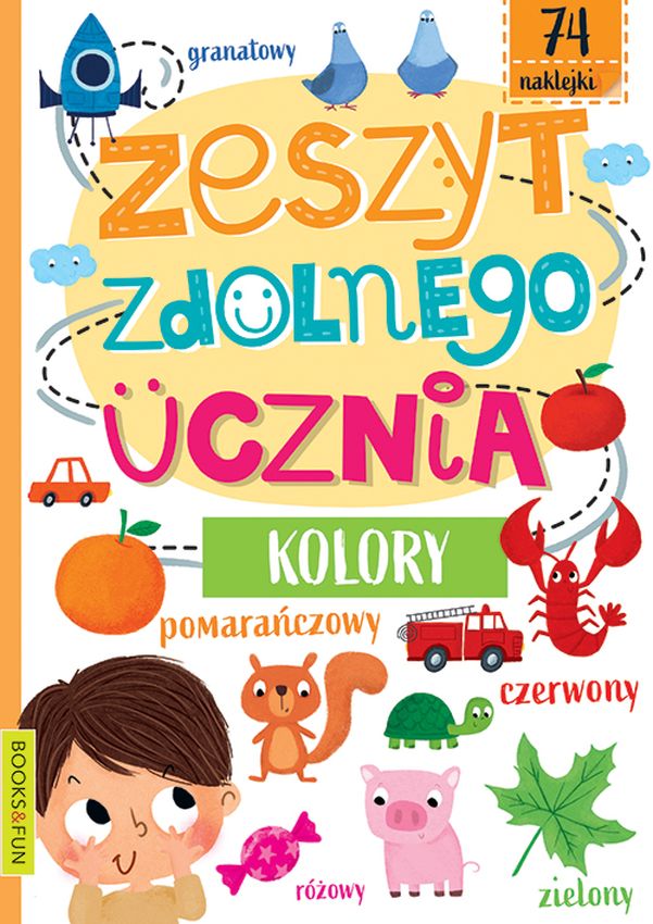 Kniha Kolory. Zeszyt zdolnego ucznia Opracowanie zbiorowe