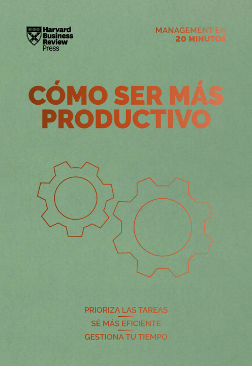 Carte Cómo Ser Más Productivo (Getting Work Done Spanish Edition) 