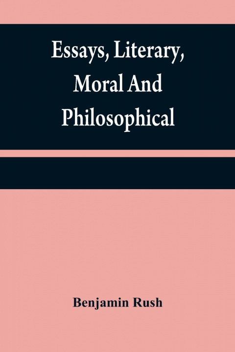 Libro Essays, literary, moral and philosophical 