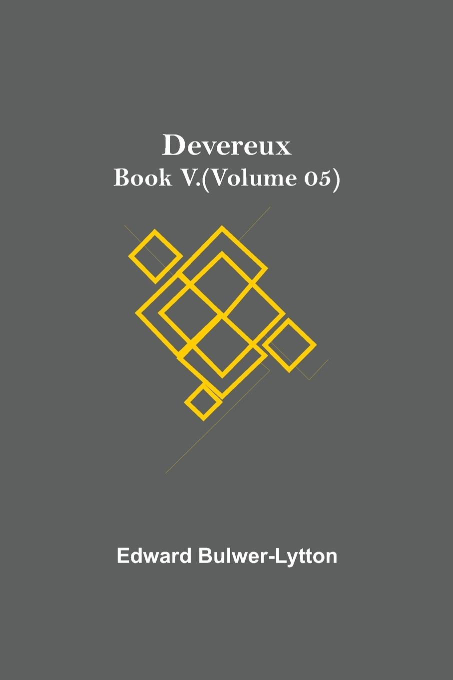 Kniha Devereux, Book V.(Volume 05) 